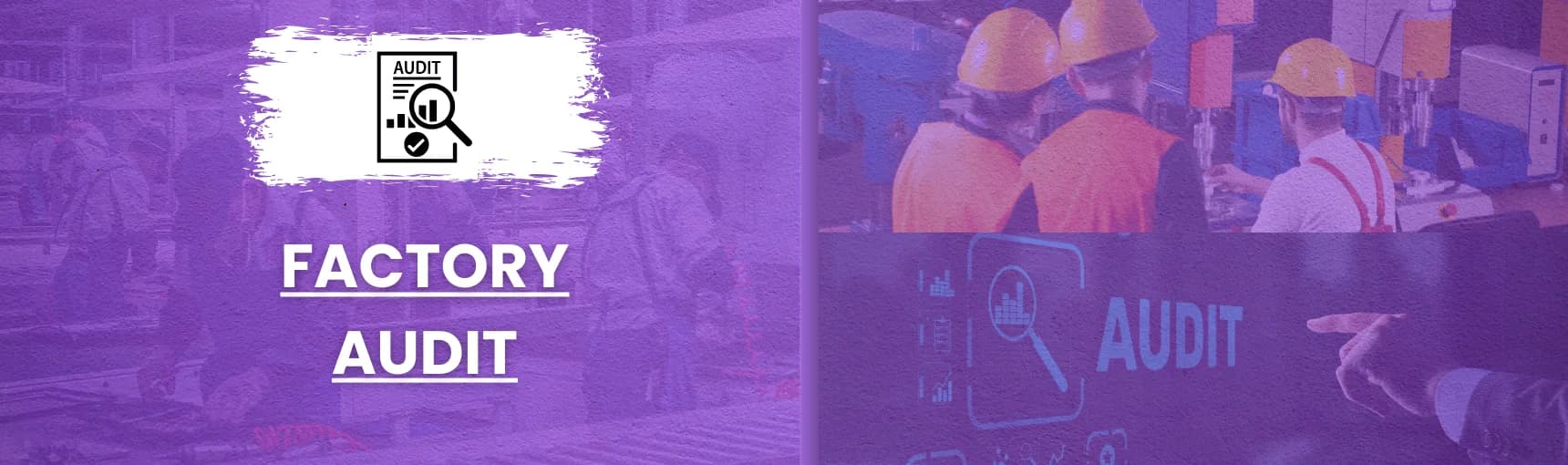 Factory Audit
